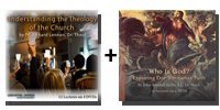 Video Bundle: Understanding the Theology of the Church + Who Is God? Exploring Our Trinitarian Faith - 8 DVDs Total-0
