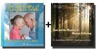 Video/Audio Bundle: The Spirituality of Dying and Death + God and the Mystery of Human Suffering - 8 Discs Total-0