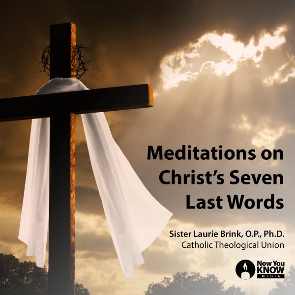 Meditations on Christ’s 7 Last Words-0