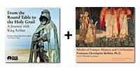 Audio Bundle: From the Round Table to the Holy Grail: A Journey with King Arthur + Medieval Europe: History and Civilization - 36 Lectures Total-0