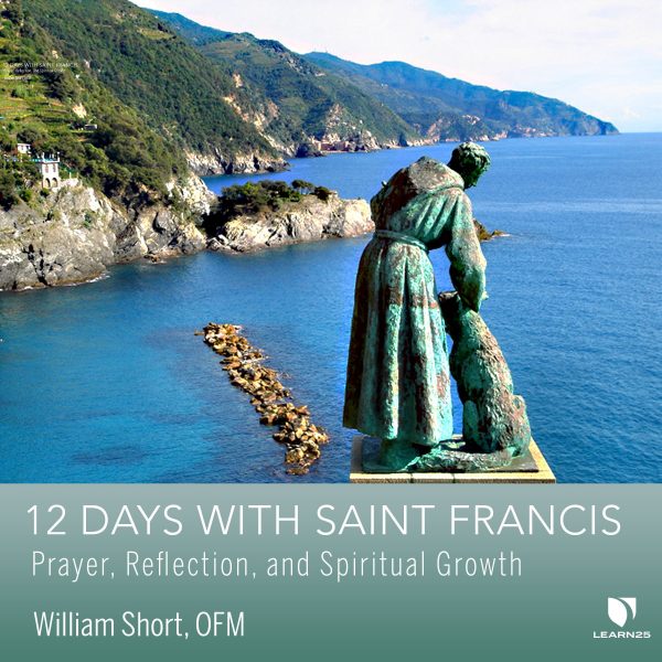12 Days with Saint Francis: Prayer, Reflection, and Spiritual Growth