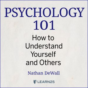 psychology-101-how-to-understand-yourself-and-others