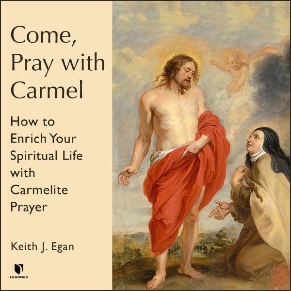 Come, Pray with Carmel