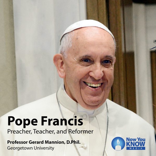 Pope Francis: Preacher, Teacher, and Reformer