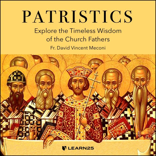 Patristics: Explore the Timeless Wisdom of the Church Fathers