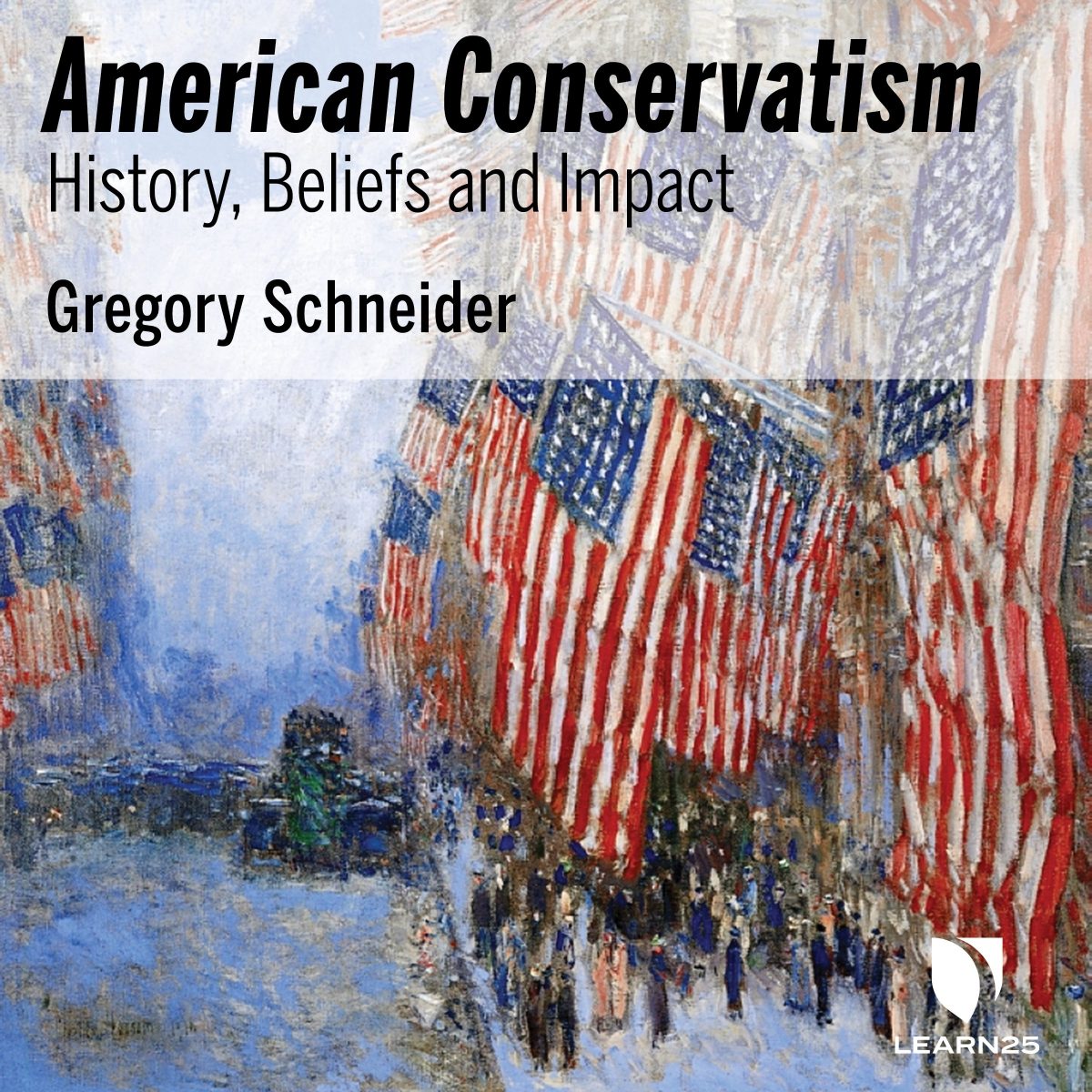 The Rise Of Conservatism Crash Course Us History #41 American Conservatism: History, Beliefs, and Impact | LEARN25