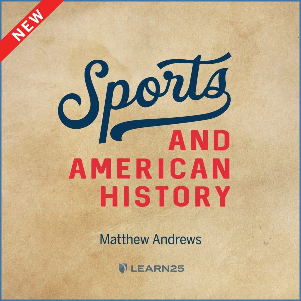 Sports and American History